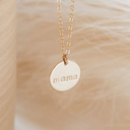 Mama Disc Necklace - Hand Stamped, Hypoallergenic, Layering