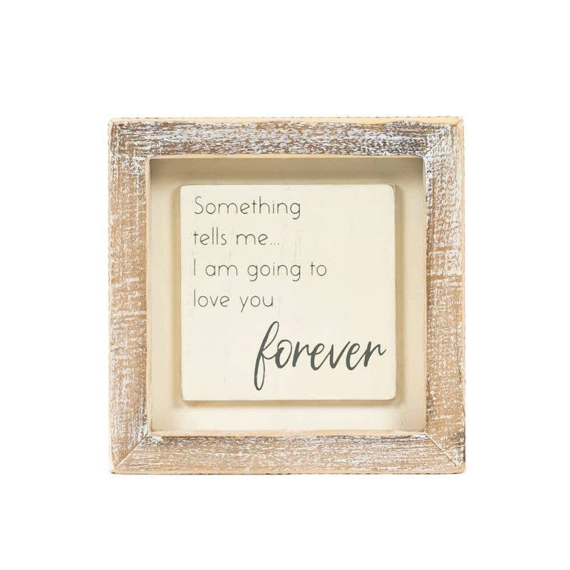 Forever Frame Sign